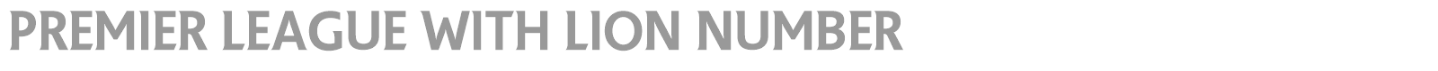 Premier League with Lion Number font preview